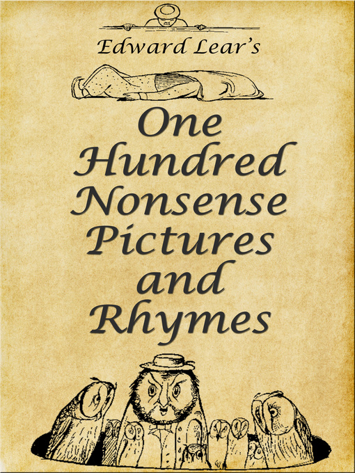 Title details for Edward Lear's One Hundred Nonsense Pictures and Rhymes by Edward Lear - Available